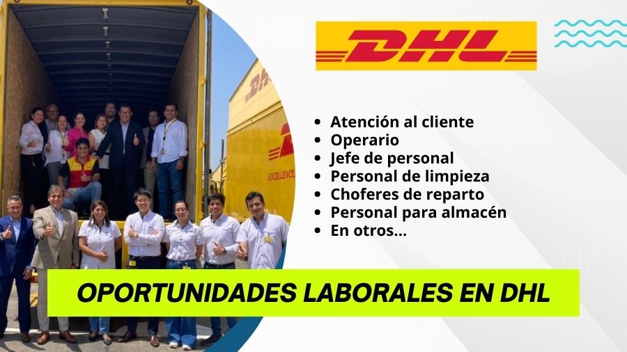 CONVOCATORIA DE TRABAJO DHL 2024