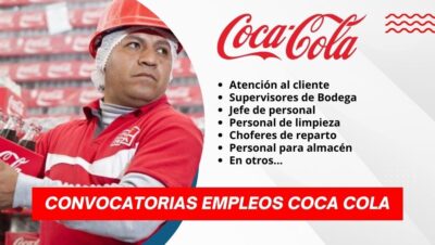 CONVOCATORIAS DE TRABAJOS EN COCA COLA 2024